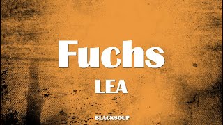 LEA - Fuchs Lyrics