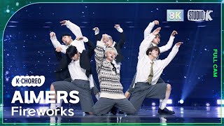 [K-Choreo 8K] 에이머스 직캠 'Fireworks' (AIMERS Choreography) @MusicBank 230210