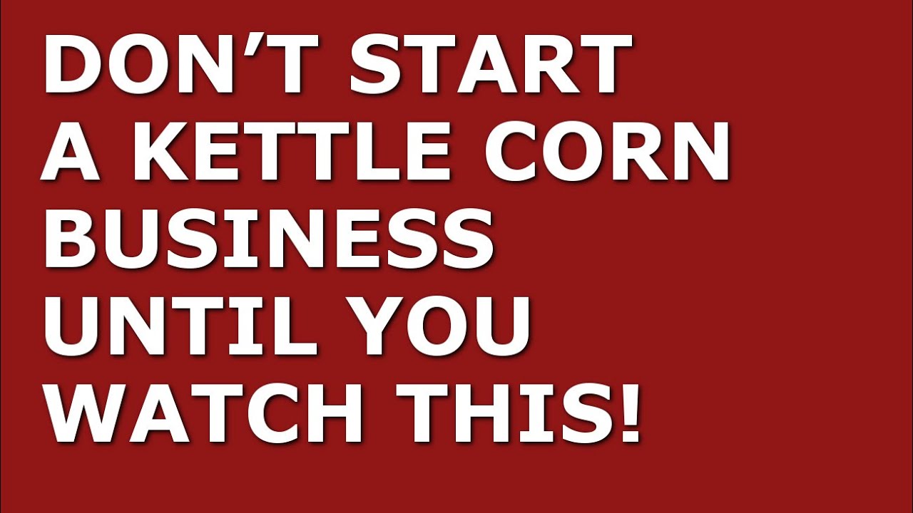 kettle corn business plan