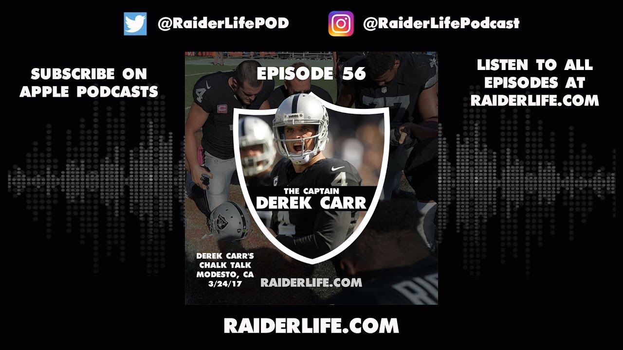Raider Life Podcast | #4 Derek Carr Special Guest