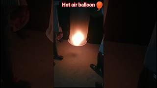 hot air balloon#experiment#like #shorts #video 😱#subscribe🤯🎈 Like