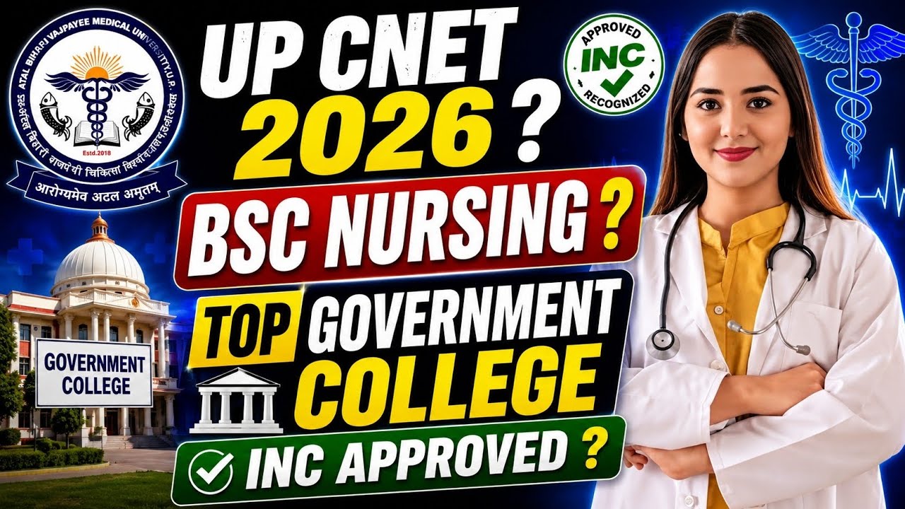 🔥 UP CNET 2026 | Top Government B.Sc Nursing Colleges List (INC ...