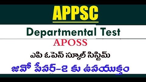 APOSS  for GO Paper 2 ( 97) Departmental Exams