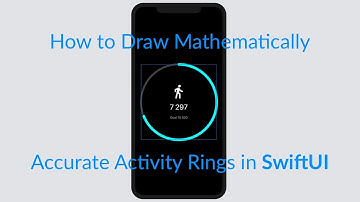 How to Draw Mathematically Accurate Activity Rings in SwiftUI