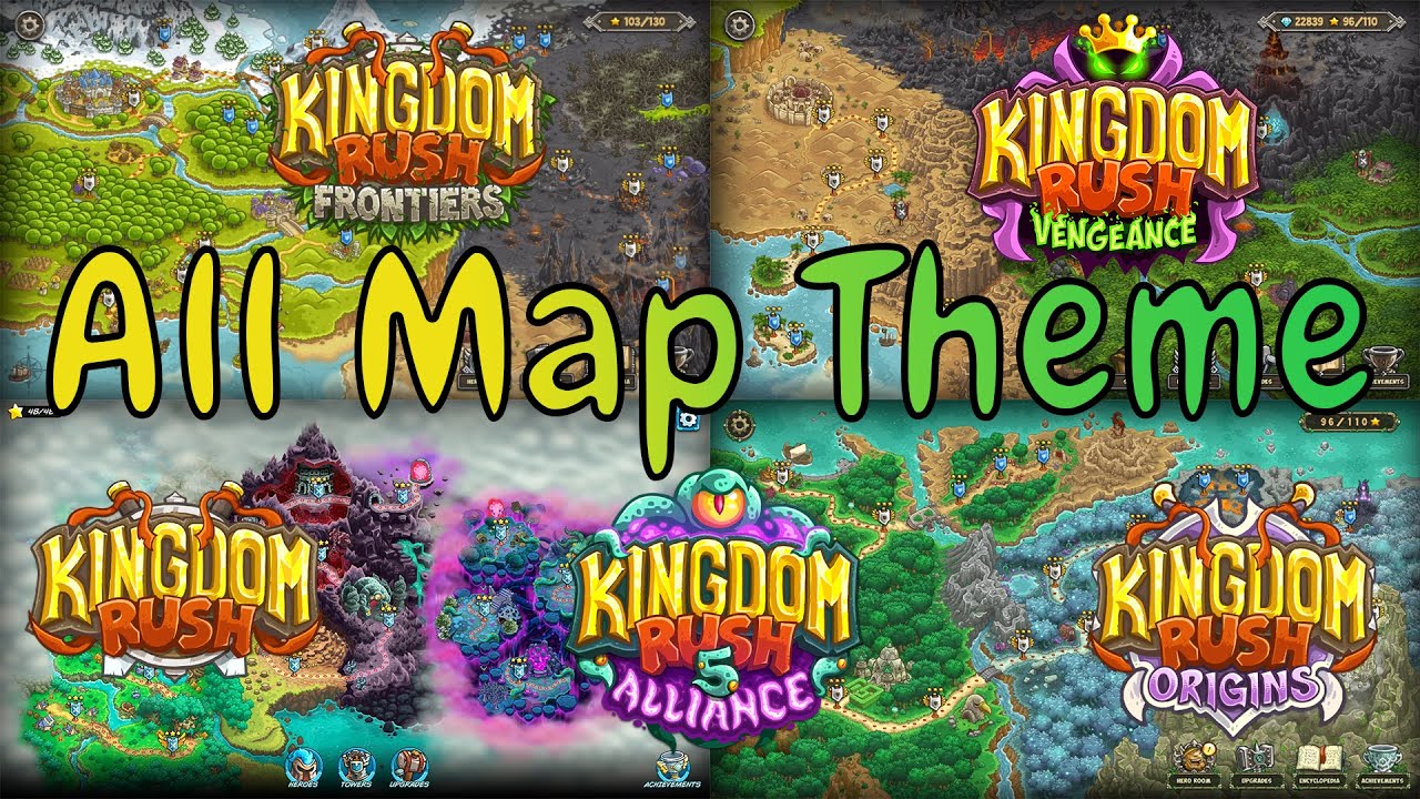 Kingdom Rush All Map Theme | KR1 - KR5 - YouTube
