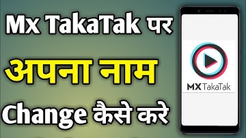 Mx Takatak Par Naam Kaise Change Kare