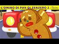 L’omino di Pan di Zenzero Va in Città Storie Italiane - Cartoni Animati - Fiabe e Favole per Bambini