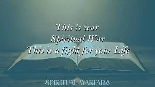 Spiritual War - Musiclyrics By Thomas J Phipps