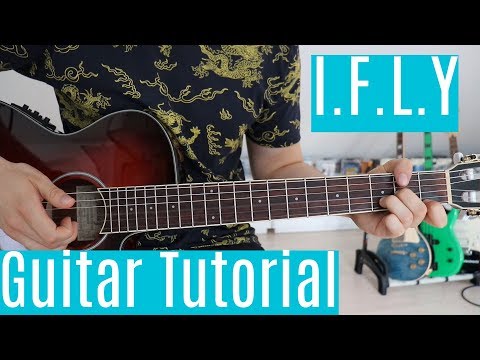 i.f.l.y.---bazzi-|-guitar-tutorial/lesson-|-easy-how-to-play-(fingerstyle)