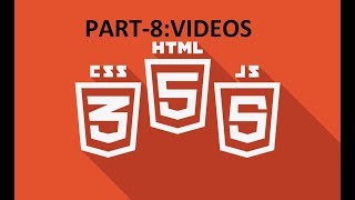 Tutorial-8: VIDEO tag in HTML5
