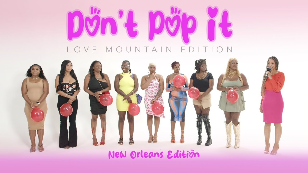 🎈Ep35: Don't Pop It: Love Mountain Edition (A Balloon Dating Show)
