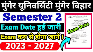 Munger University Semester 2 Exam Date ( 2023 - 27 ) हुई जारी || Exam कब से होगा जानें ? || #exam