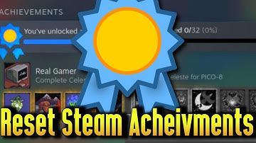 How To Reset Steam Achievements