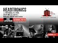 Headtronics | Brooklyn Bowl | 2/16/19 | Relix