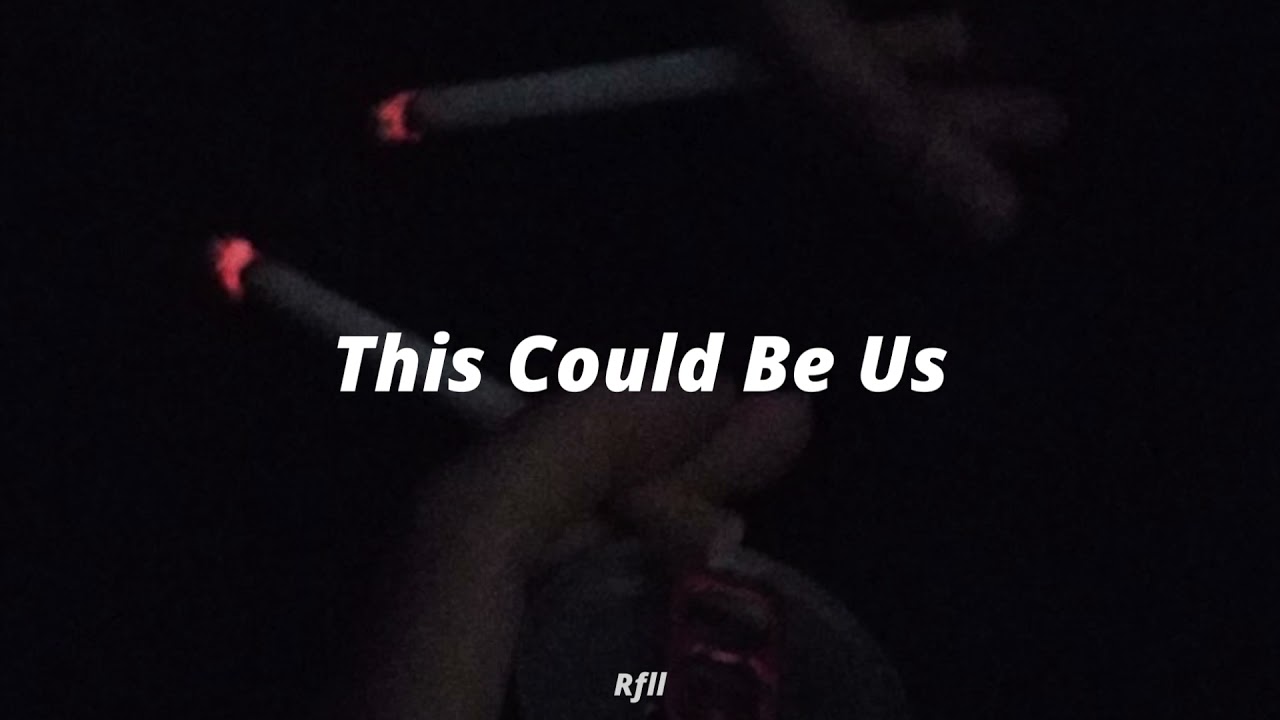 This Could Be Us ( Tiktok version ) tiktoksong YouTube