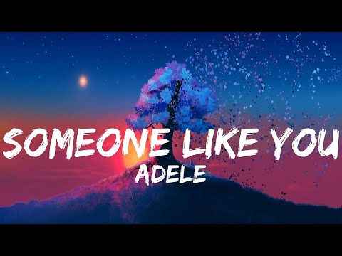 Adele – Someone Like You [lyrics]