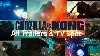 Godzilla vs Kong - All Trailers and TV Spot