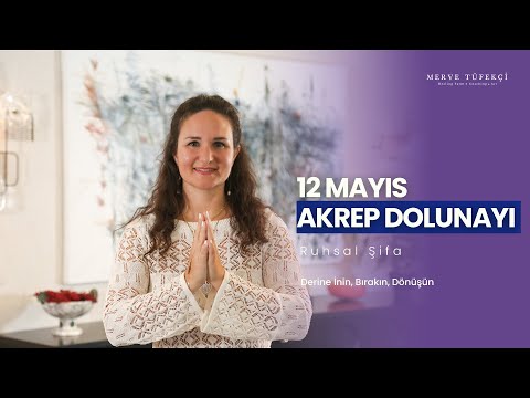 12 Mayıs Dolunay Akrep Burcunda - Akrep Burcunu Neler Bekliyor?