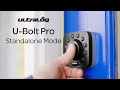 Ultraloq ubolt pro  standalone mode setup