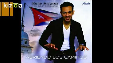 Ren Alvarez y su Cuban Combination - Dicen por Ahi (2017)