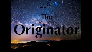 THE ORIGINATOR OF CREATION - Traditions from the Ahlul'Bayt and Response to Atheism (720p HD)