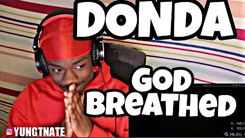 Kanye West - GOD BREATHED (reaction)