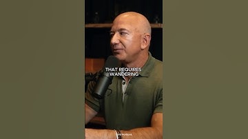 Jeff Bezos on the Essential Nature of Wandering for Invention
