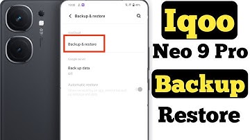 How to backup and restore data in Iqoo Neo 9 Pro || Iqoo Neo 9 Pro data backup aur restore ||