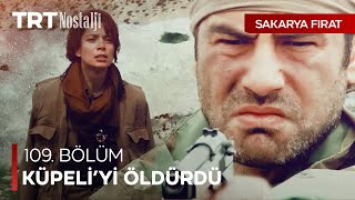 Osman Kanat, Küpeli’nin sonunu getirdi - Sakarya Fırat Özel Sahneler @NostaljiTRT