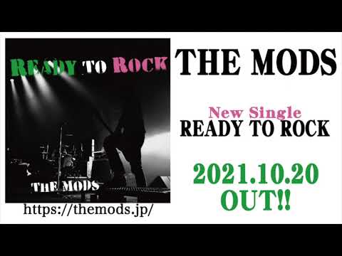 THE MODS「READY TO ROCK」試聴