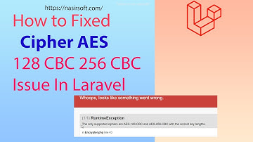 Fixed Laravel |  Key ciphers are AES-128-CBC and AES-256-CBC with the correct key Issue