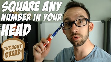 How to Easily Square Numbers in Your Head: Math Basics