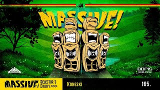 MASSIVE! Selector's Diary 165 - Koneski - Roots Reggae, Dub, Steppers Selection
