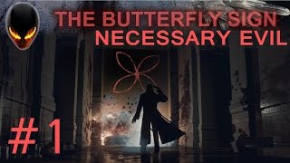 The Butterfly Sign [Chp1 Necessary Evil]: Walkthrough 1 - Entrée dans Mémority [FR]