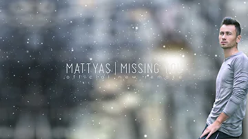 Mattyas - Missing You (The World Remake Instrumental 2021 Special)