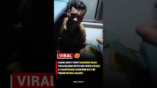 Married Man Kisses A Handsome Looking Boy In Train While Asleep