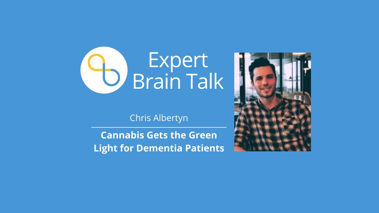 Cannabis Gets the Green Light for Dementia Patients | Brain Talks | Being Patient