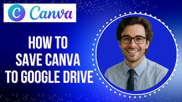 How to save Canva to Google Drive (full guide)