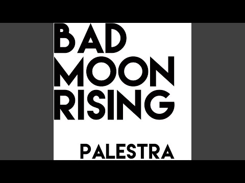 Bad Moon Rising