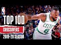 Top 100 Handles & Crossovers | 2019-20 NBA Season