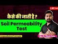 How To Test Permeability of Soil | What Are The Methods to Test the Permeability of Soil