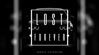 Sergio Valentino - Lost Forever