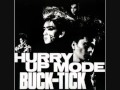02 HURRY UP MODE / BUCK-TICK