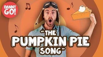 "The Pumpkin Pie Song!" 🎃/// Danny Go! Holiday Dance Songs for Kids