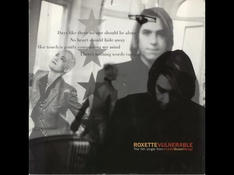 Roxette - Vulnerable - Extended Wanderer Mix