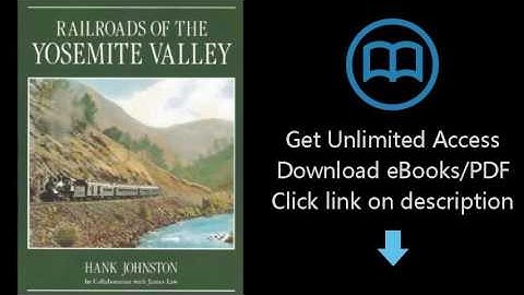Railroads of the Yosemite Valley