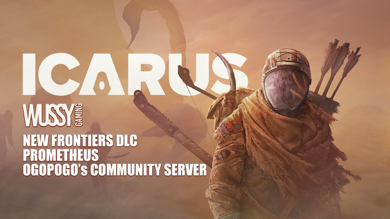 icarus-frontiers-dlc-part-1-on-prometheus-ogopogo-s-server-live