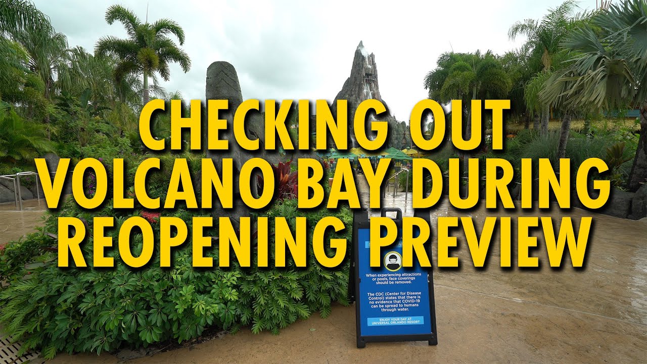I Took a Walk Around Volcano Bay During Reopening Preview  | Universal Orlando