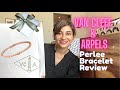 Van Cleef & Arpels Perlee Bracelet Review✨