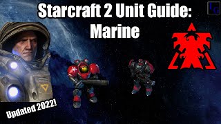 Starcraft 2 Terran Unit Guide: Marine | How to USE \& How to COUNTER | Learn to Play SC2
